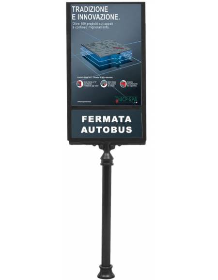Palina pubblicitaria in acciaio zincata e ghisa con tabella a doppia riquadratura - Da interrare inghisare - Altezza cm 290 e la