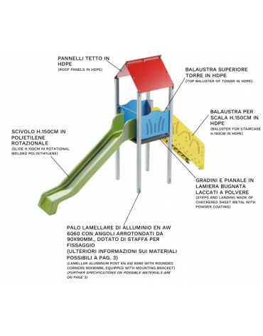 Torre singola con tetto, pali in alluminio - scivolo in polietilene rotazionale cm 150h - cm 120x512x360h