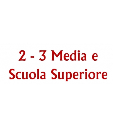 GRADAZIONE 6  - Seconda - Terza Media e Scuola superiore 